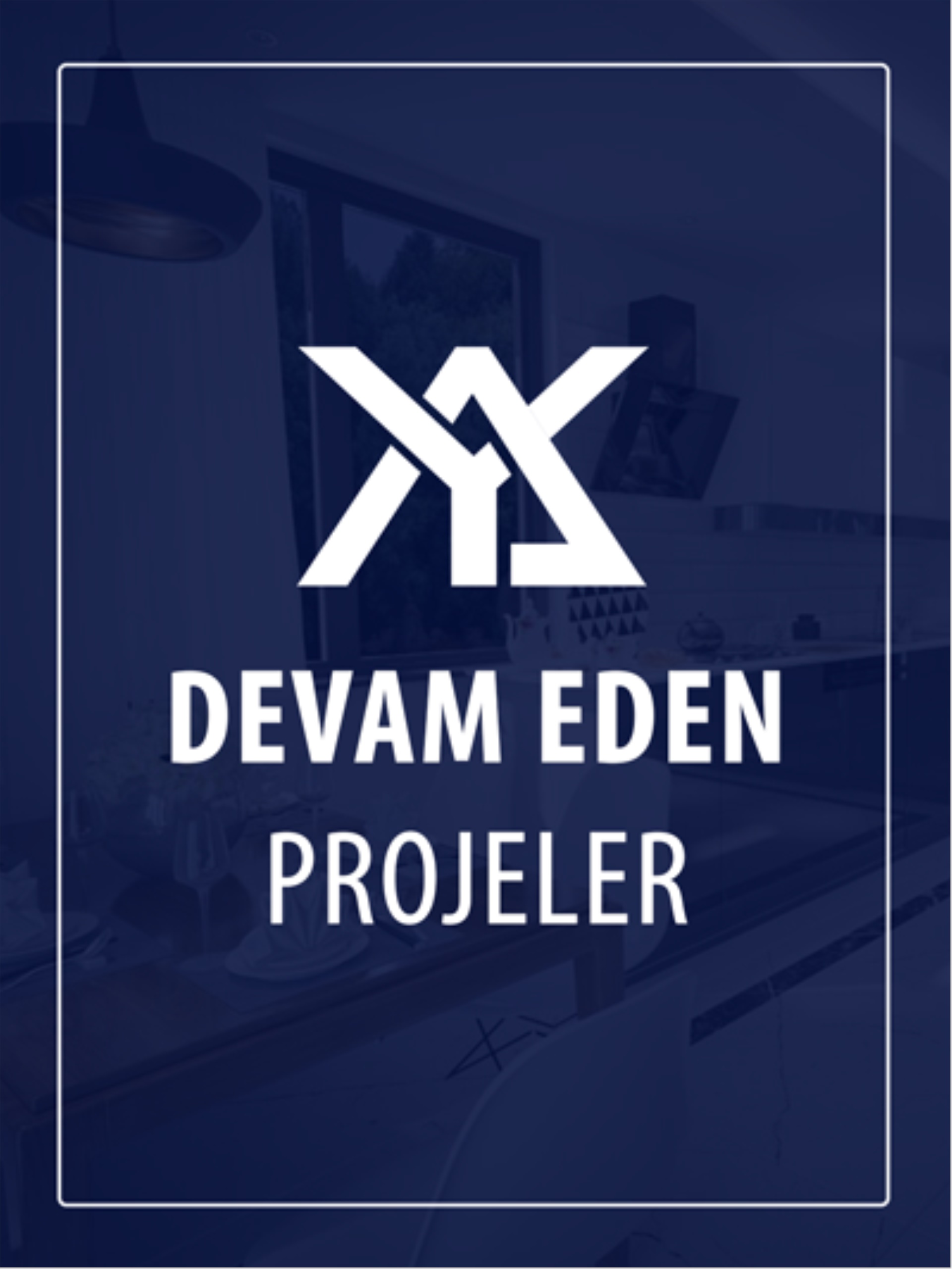 Devam Eden Projeler